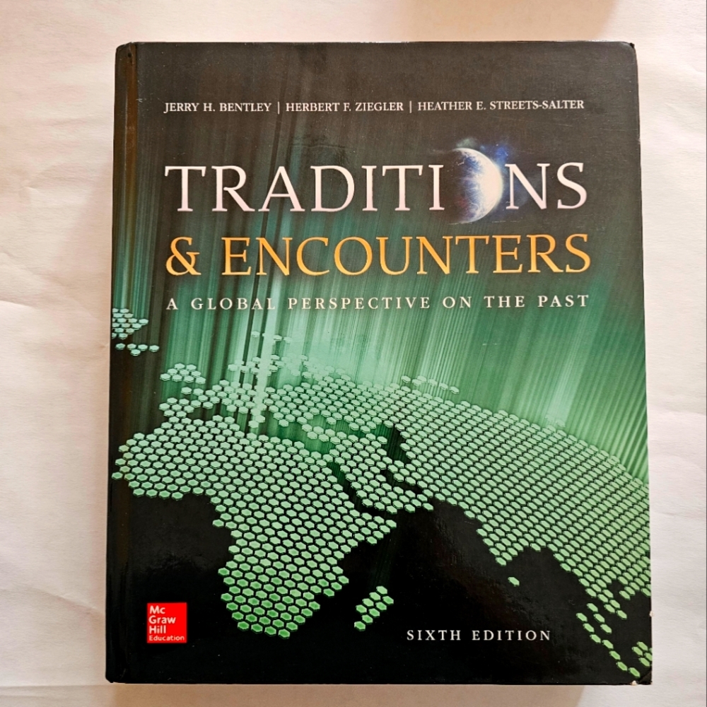 Traditions & Encounters/A Global Perspective on the Past Book  6th Edition